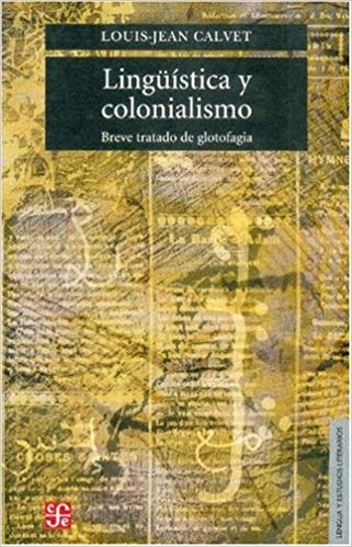 Lingüística y colonialismo